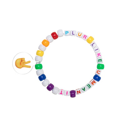 PLUR Like You Mean It